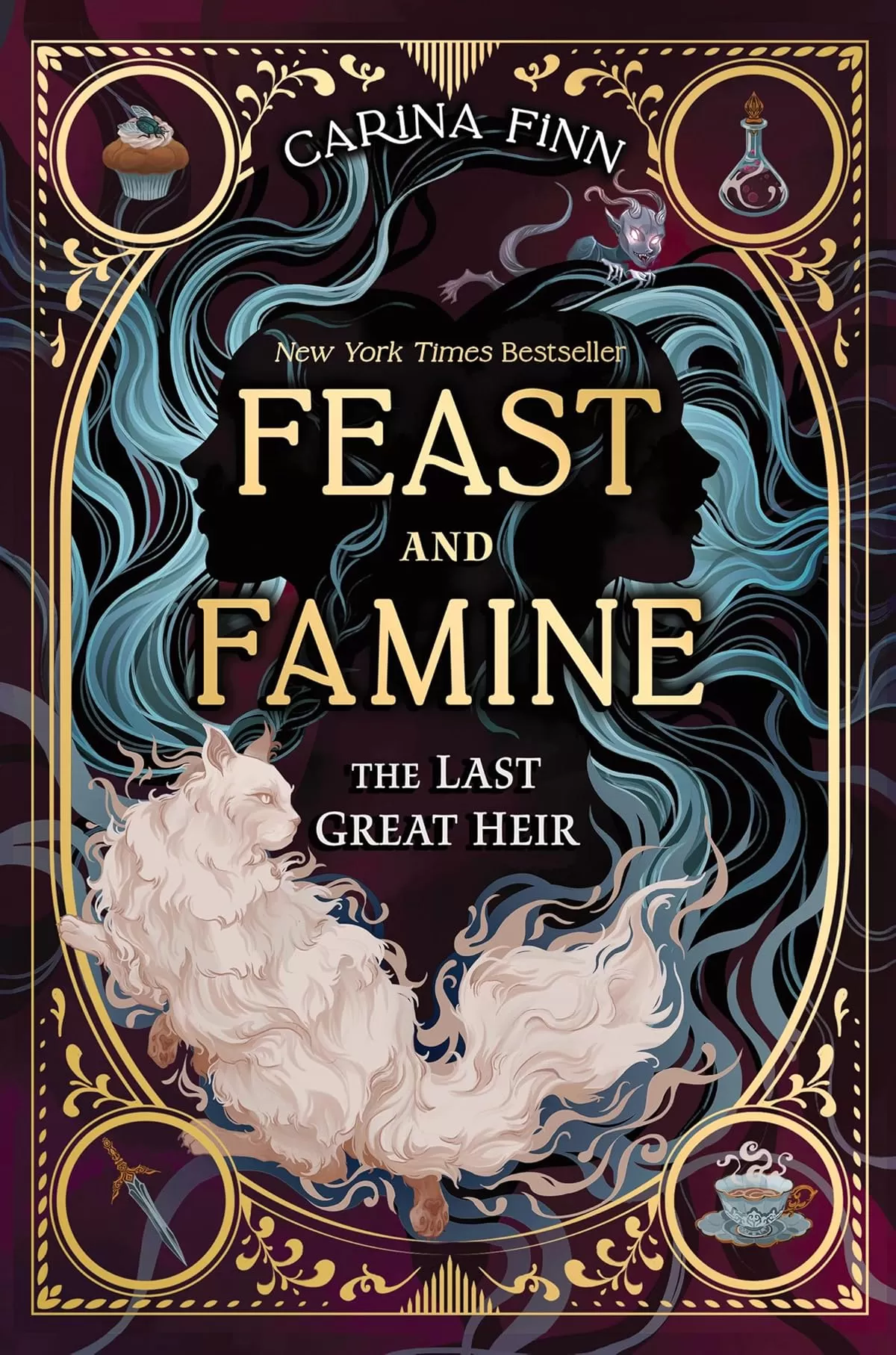 The Last Great Heir (Feast and Famine #1) by Carina Finn