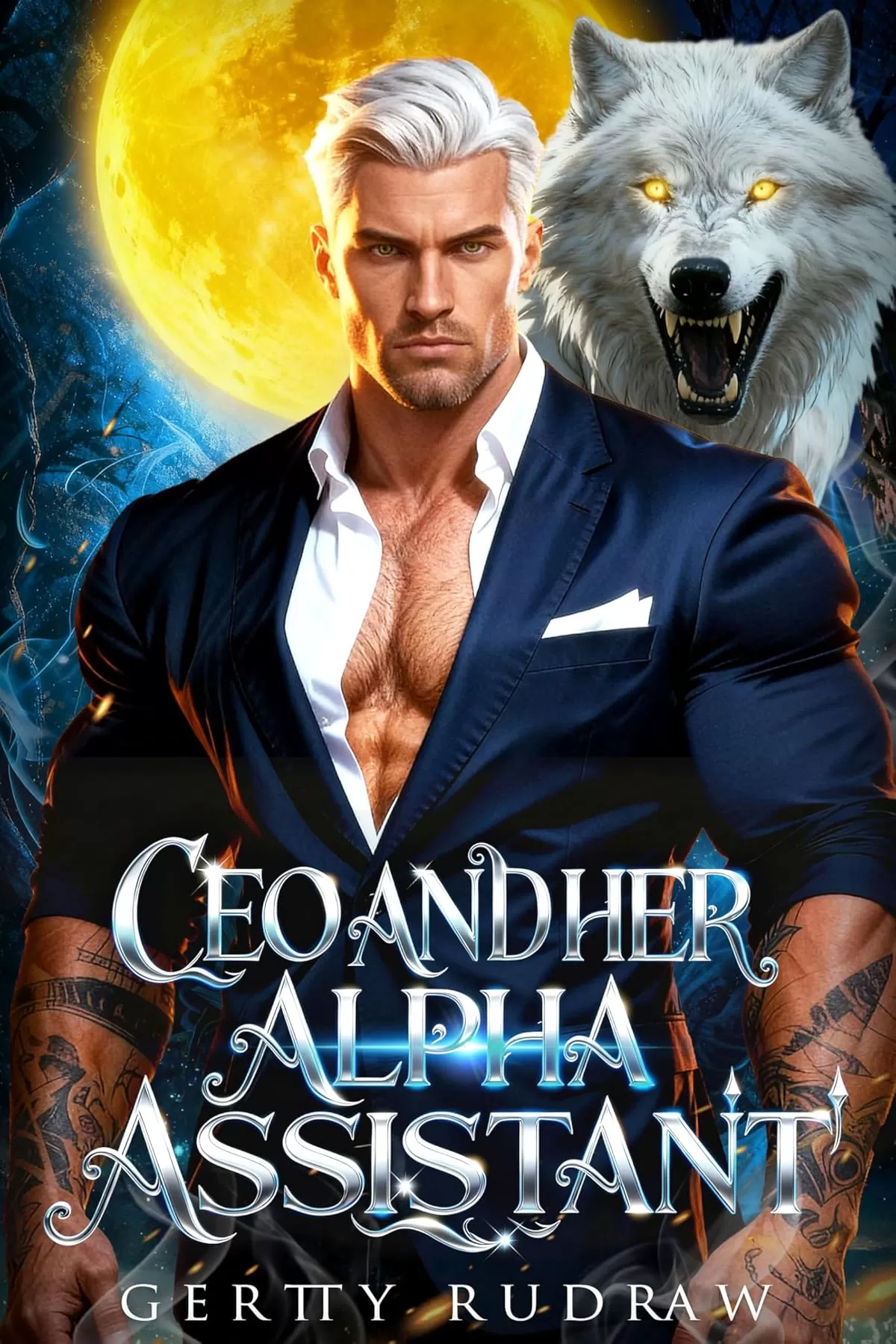 CEO and her Alpha assistant: Fated Mates Enemies to Lovers She-Power Werewolf Romance by Gertty Rudraw