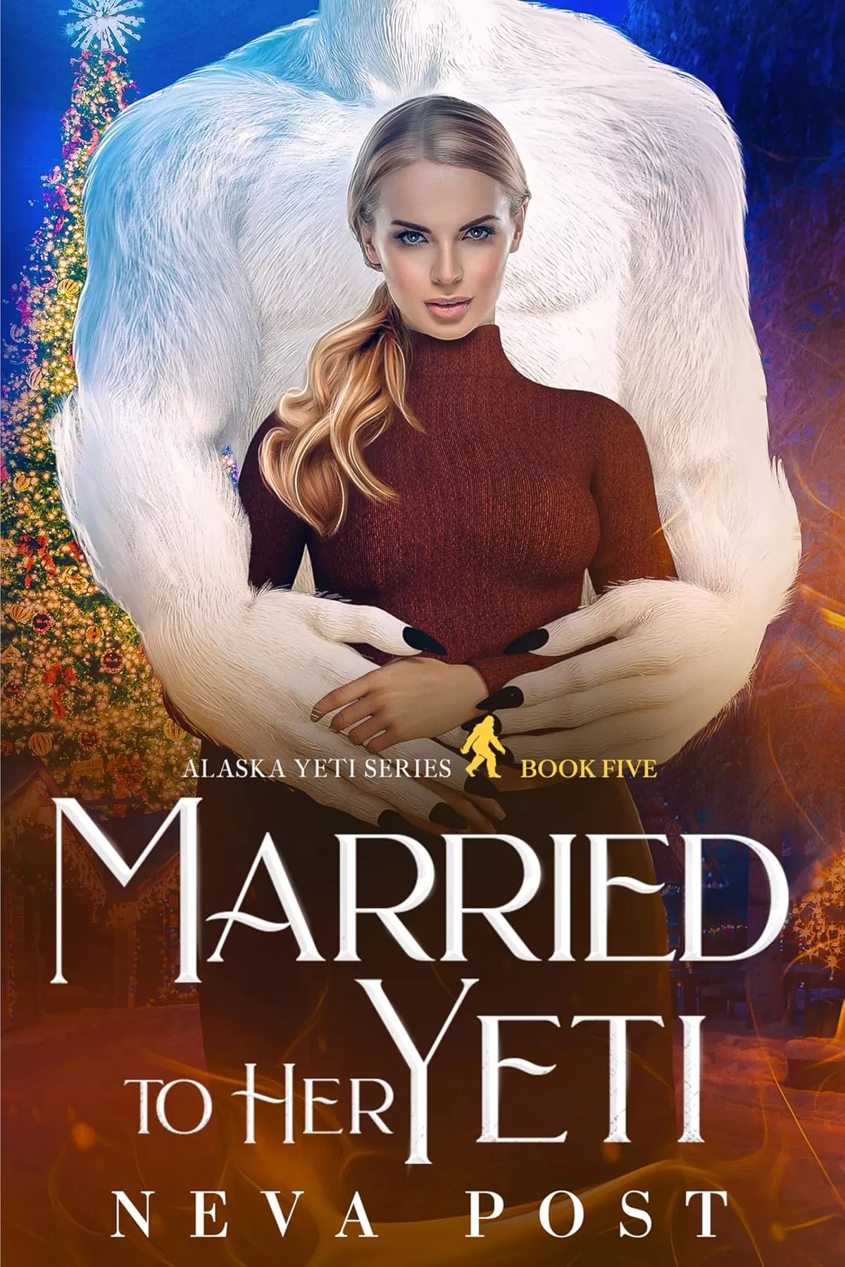 Married to Her Yeti (Alaska Yeti Series #5) by Neva Post