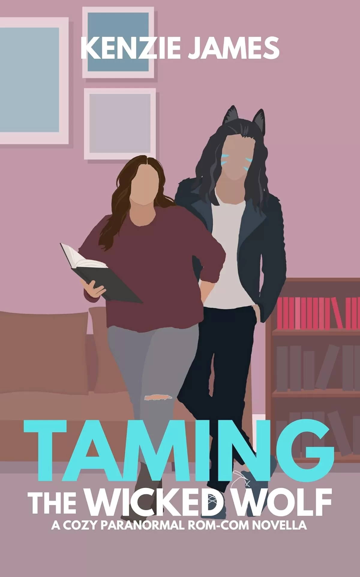 Taming the Wicked Wolf: A Cozy Paranormal Rom-com Novella (A Date with a Demon Novellas) by Kenzie James