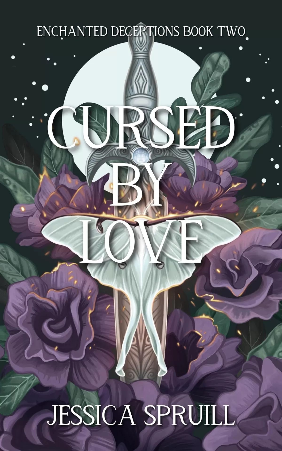 Cursed By Love (Enchanted Deceptions #2) by Jessica Spruill