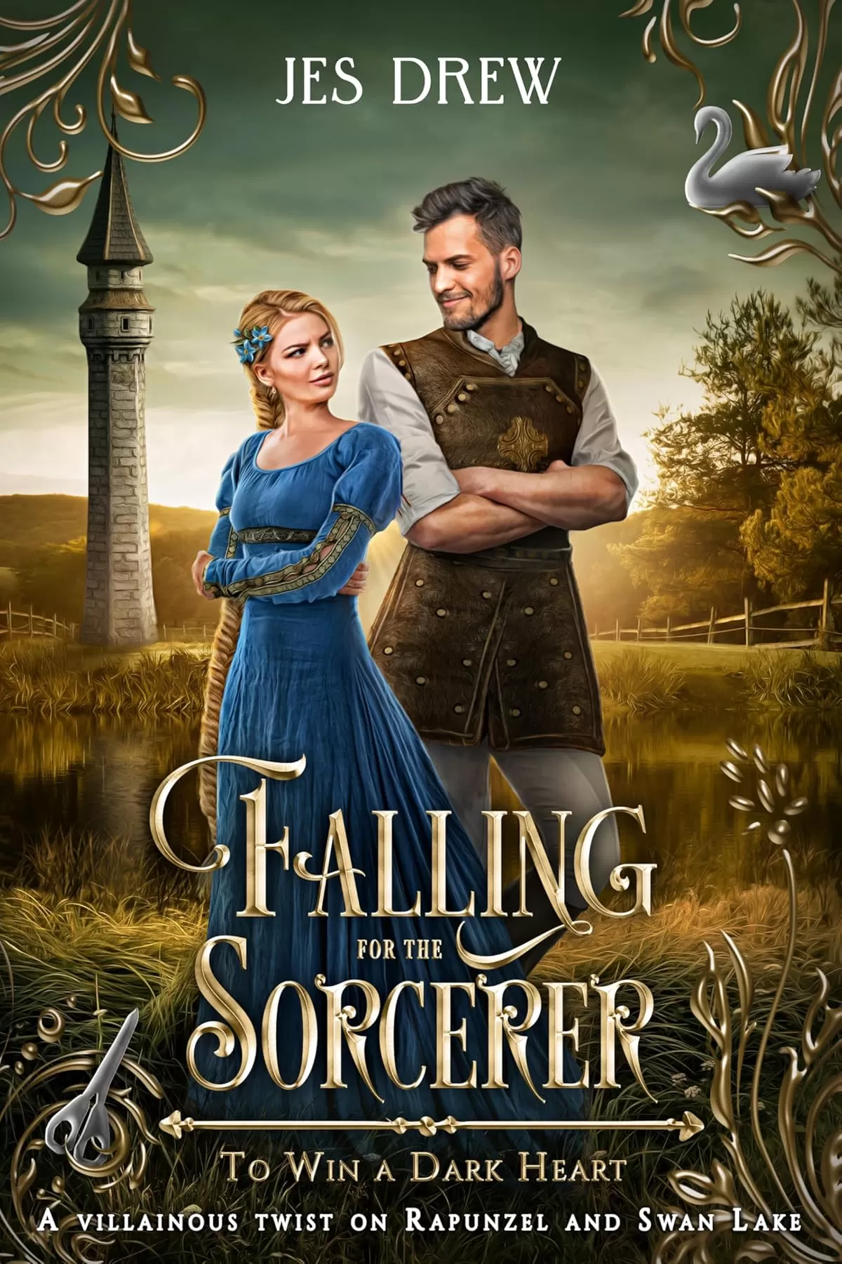 Falling for the Sorcerer: A Villainous Rapunzel and Swan Lake Second Chance Romance (To Win a Dark Heart #7) by Jes Drew