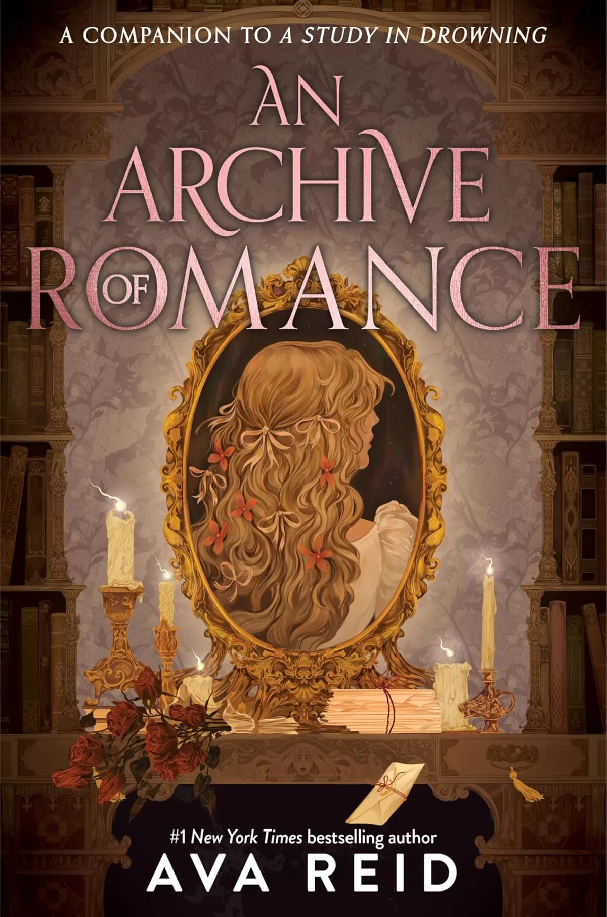 An Archive of Romance (A Study in Drowning) by Ava Reid