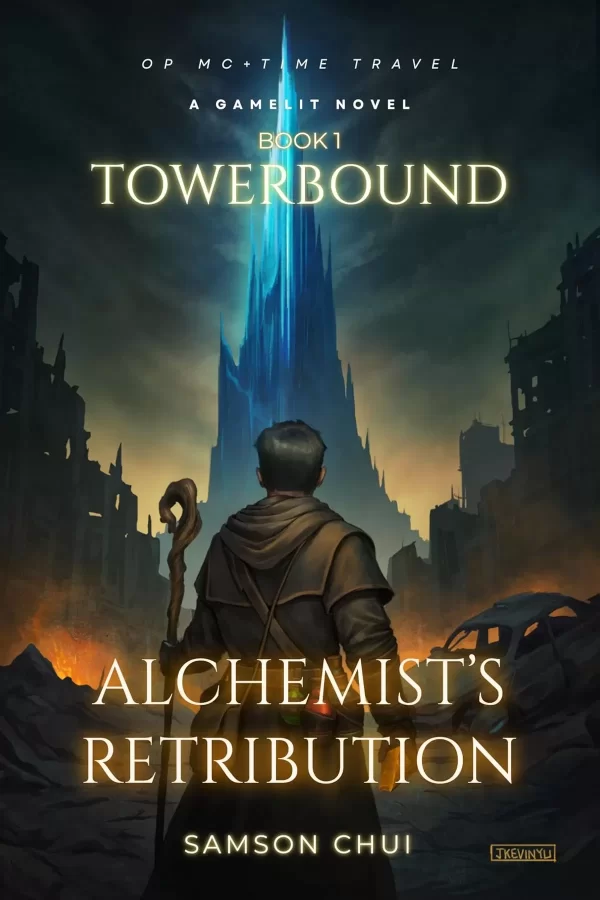 Alchemist’s Retribution (Towerbound #1) by Samson Chui