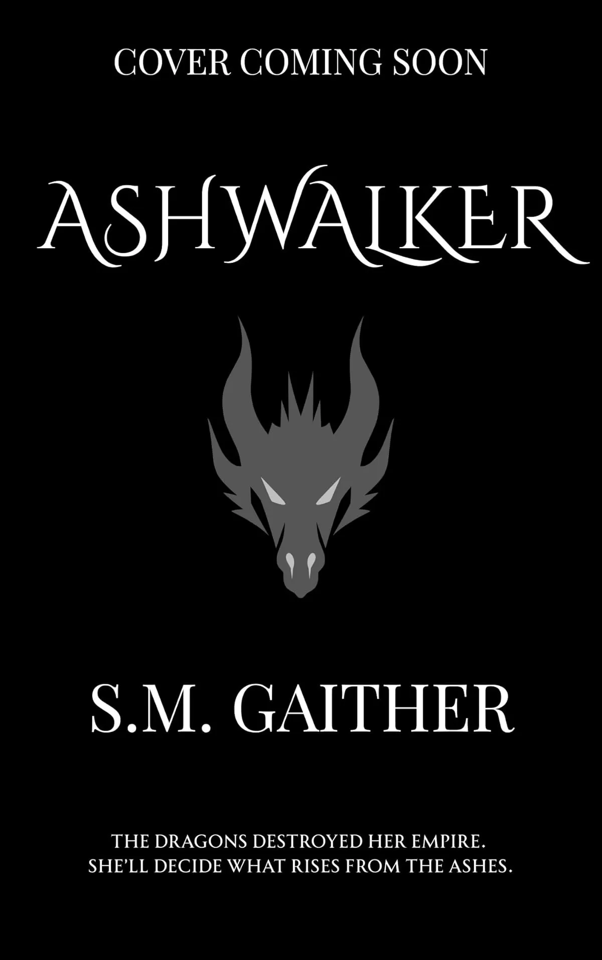 Ashwalker by S.M. Gaither
