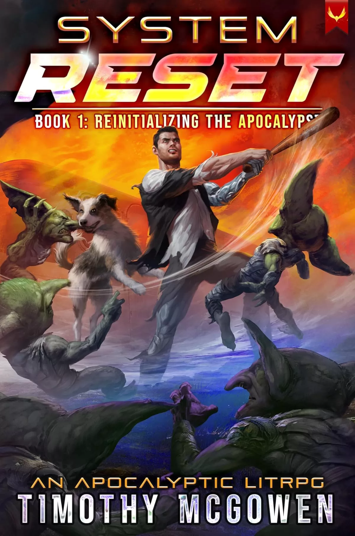 Reinitializing the Apocalypse: A LitRPG Adventure (System Reset #1) by Timothy McGowen