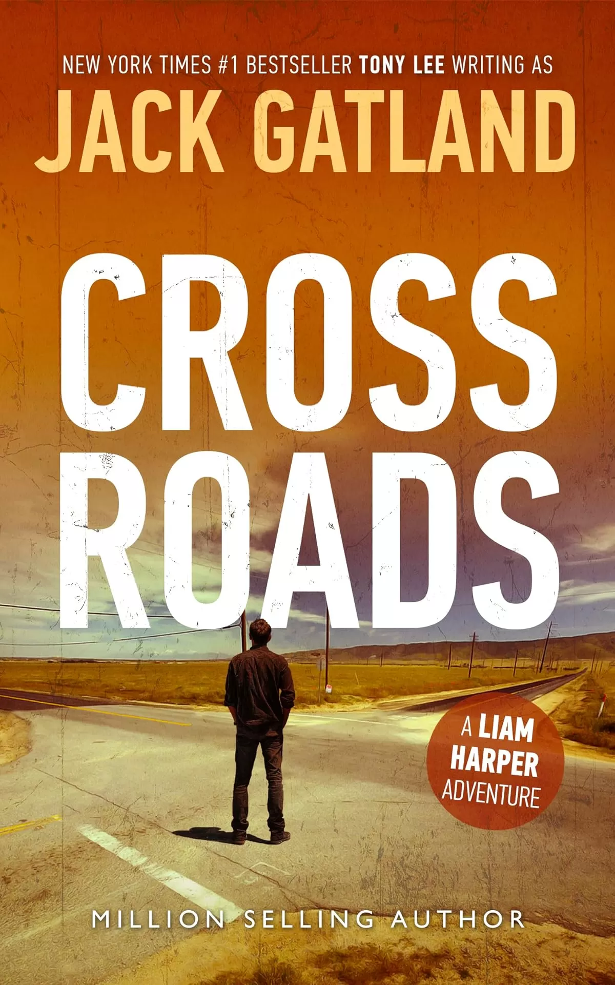 Cross Roads (Liam Harper #4) by Jack Gatland