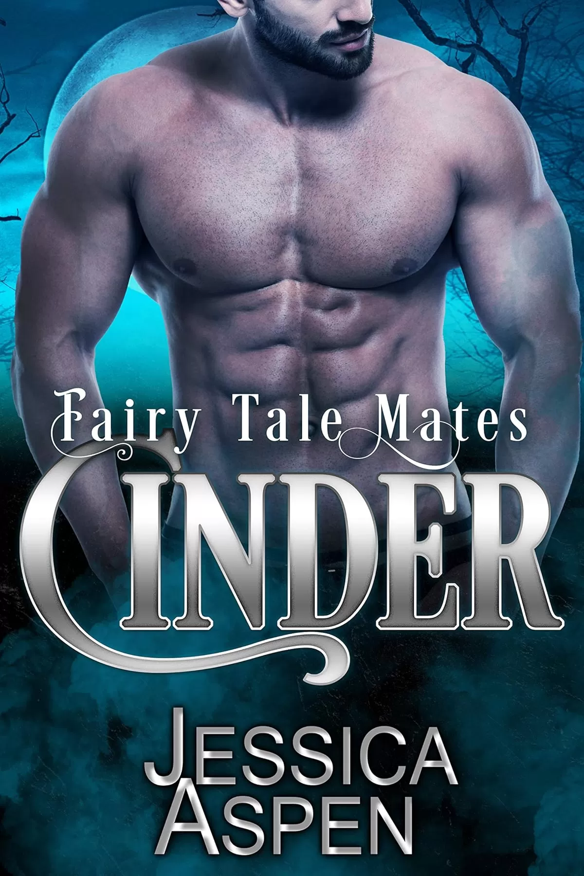 CINDER: A Wolf Shifter Fated Mate Romance (Fairy Tale Mates #6) by Jessica Aspen