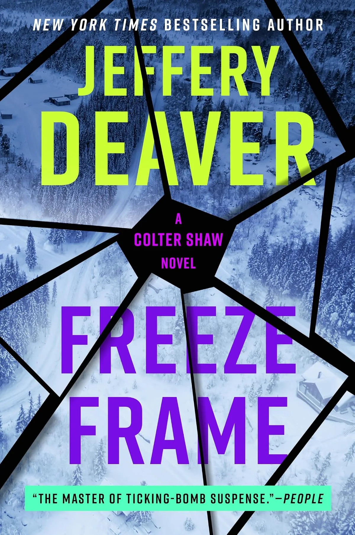 Freeze Frame (Colter Shaw #6) by Jeffery Deaver