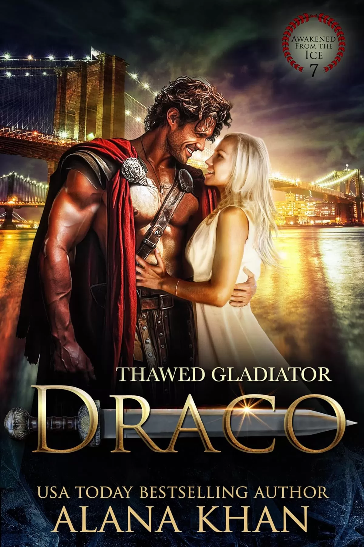 Thawed Gladiator: Draco (Awakened From the Ice #7) by Alana Khan