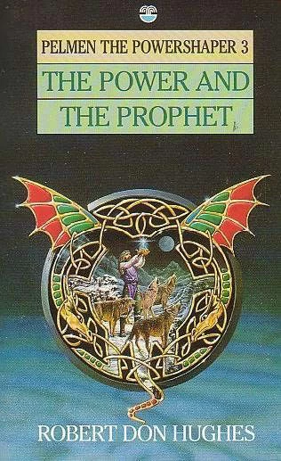 The Power and the Prophet