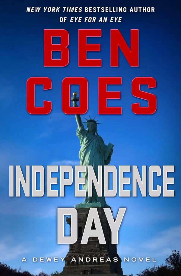 Independence Day (Dewey Andreas #5) by Ben Coes