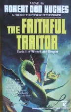 The Faithful Traitor