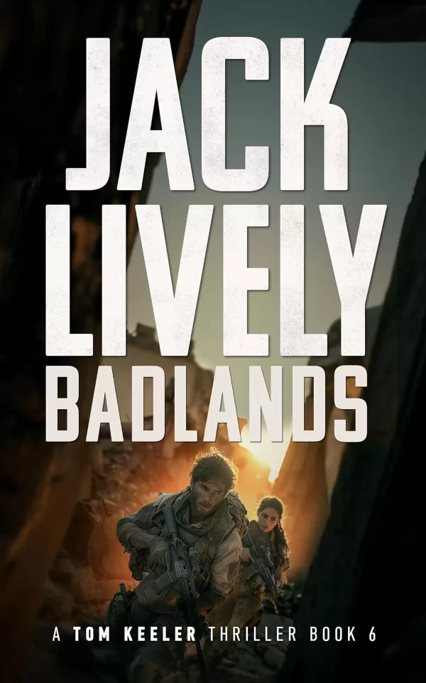 Badlands (Tom Keeler #6) by Jack Lively