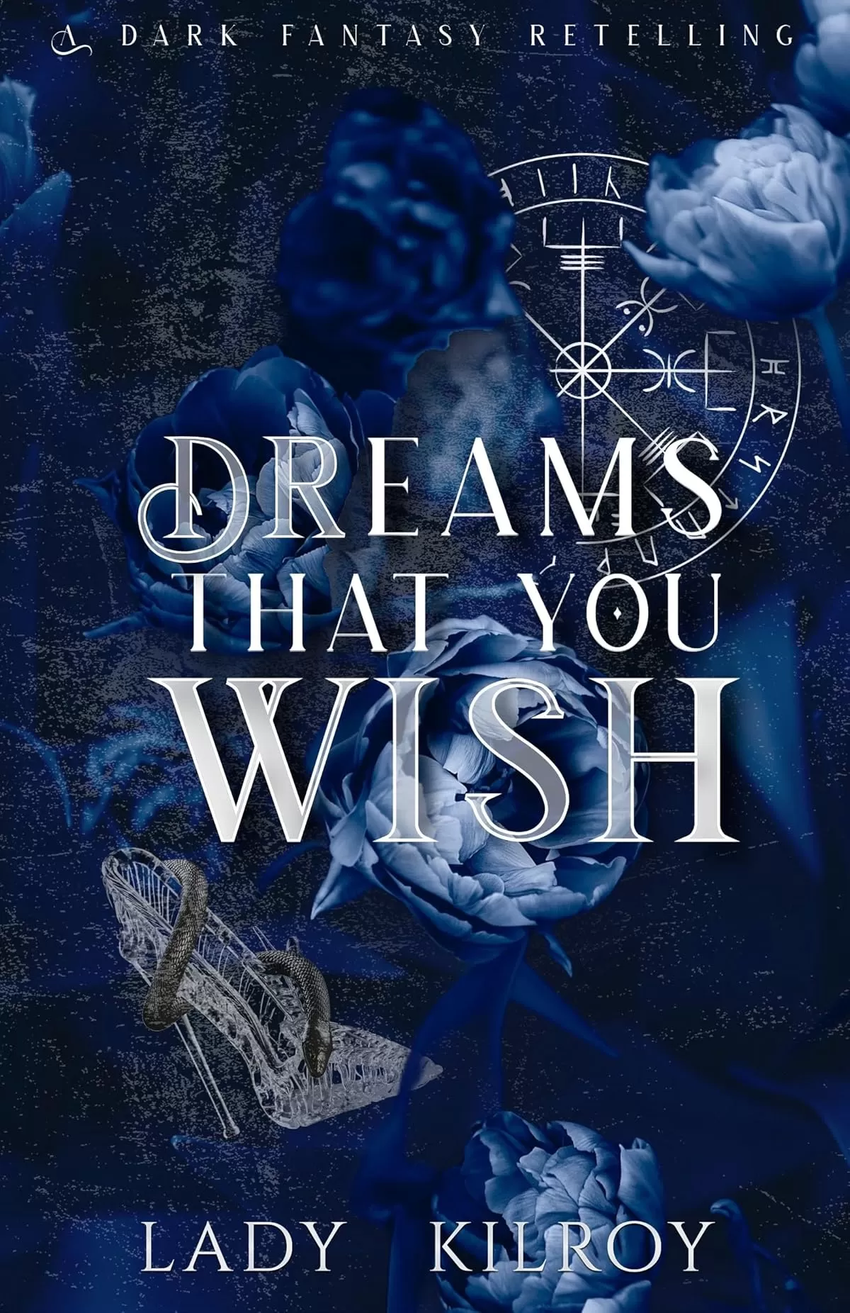 Dreams That You Wish