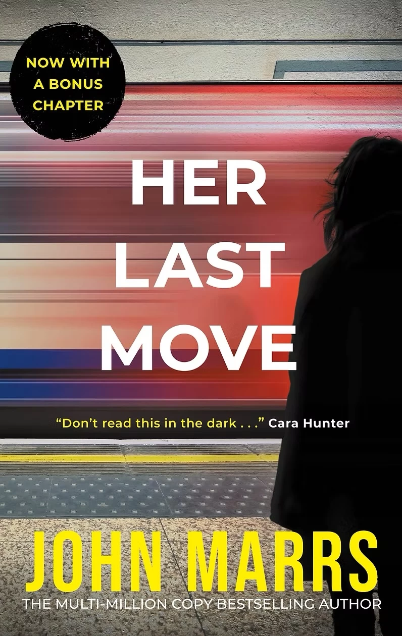 Her Last Move by John Marrs