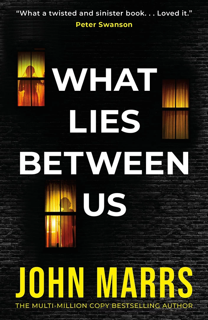 What Lies Between Us by John Marrs