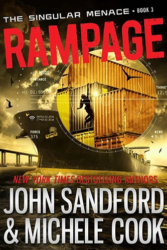 Rampage (Singular Menace #3) by John Sandford