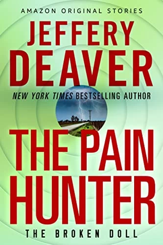 The Pain Hunter (Broken Doll #1) by Jeffery Deaver