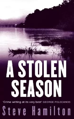 A Stolen Season (Alex McKnight #7) by Steve Hamilton