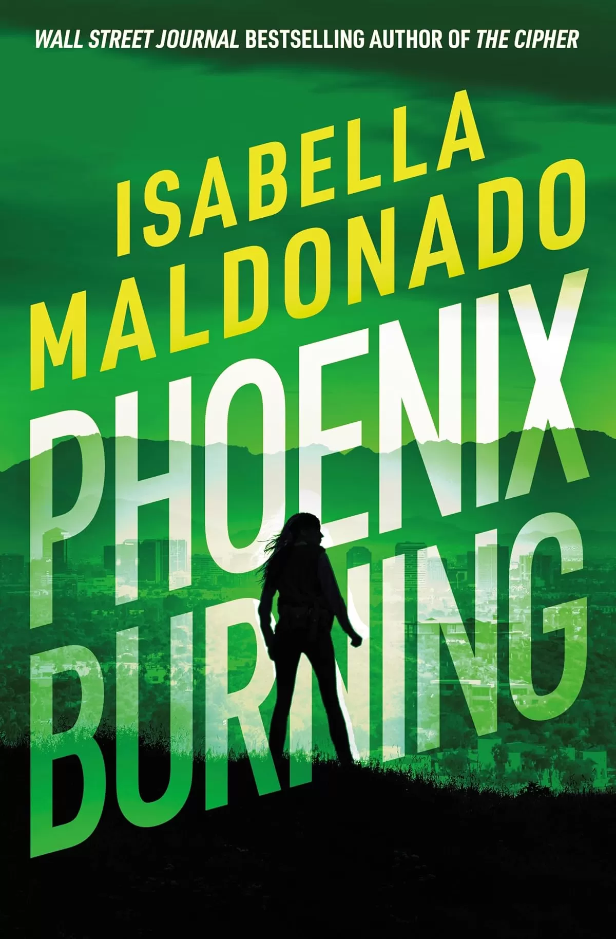 Phoenix Burning (Veranda Cruz #2) by Isabella Maldonado