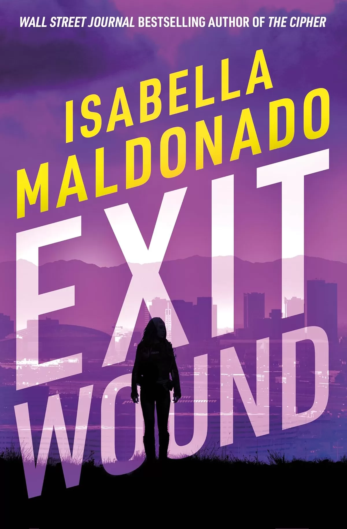 Exit Wound (Veranda Cruz #4) by Isabella Maldonado