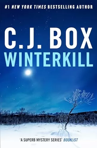 Winterkill (Joe Pickett #3) by C. J. Box