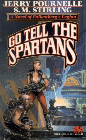 Go Tell the Spartans (Falkenberg's Legion #3) by S. M. Stirling, Jerry Pournelle