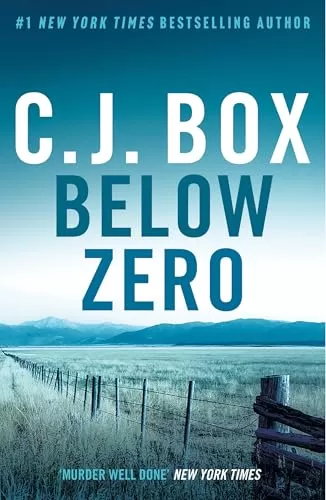Below Zero (Joe Pickett #9) by C. J. Box