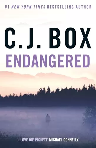 Endangered (Joe Pickett #15) by C. J. Box