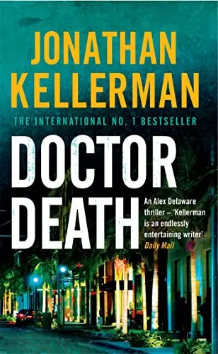 Doctor Death (Alex Delaware #14) by Jonathan Kellerman