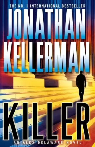 Killer (Alex Delaware #29) by Jonathan Kellerman