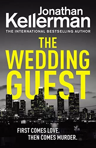 The Wedding Guest (Alex Delaware #34) by Jonathan Kellerman