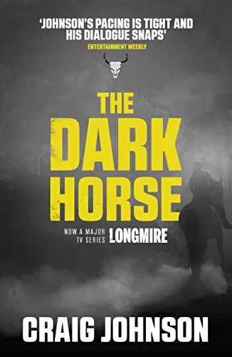 The Dark Horse (Walt Longmire Mysteries #5) by Craig Johnson
