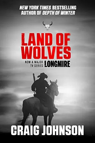 Land of Wolves (Walt Longmire Mysteries #15) by Craig Johnson
