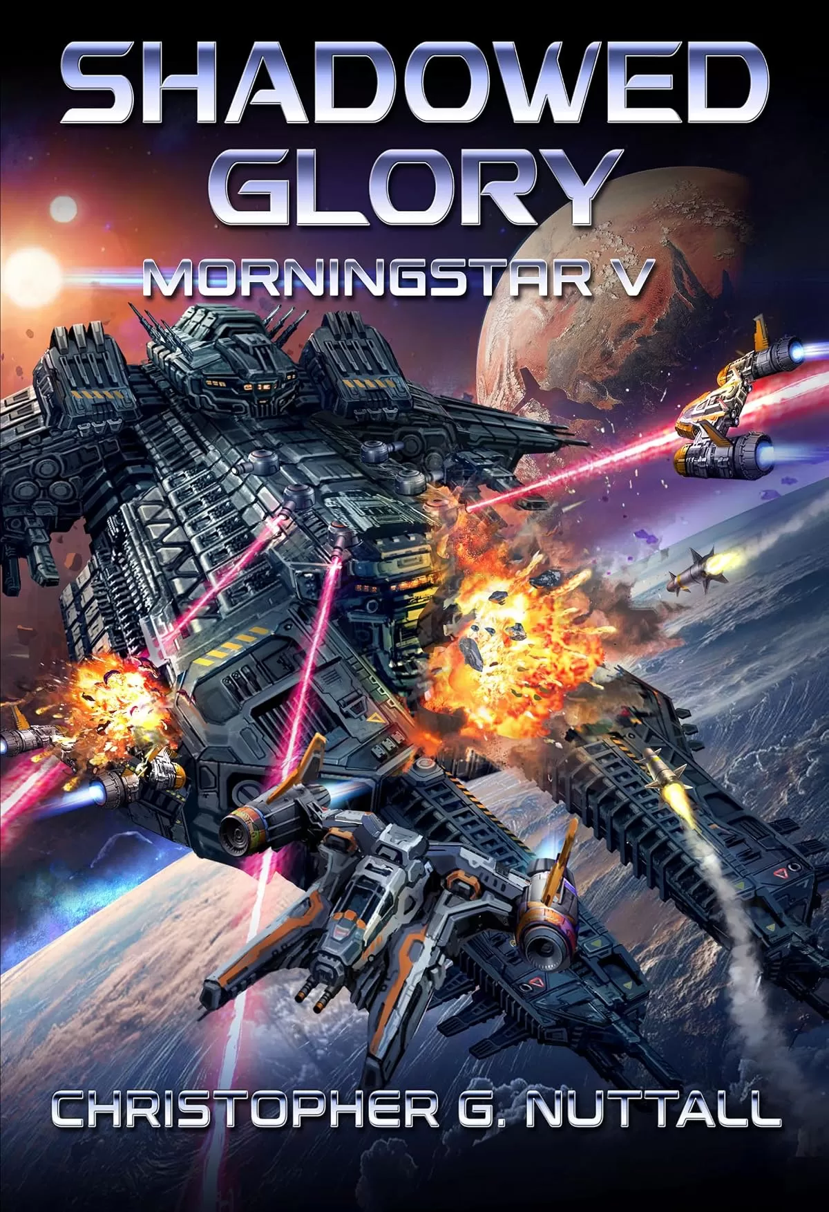 Shadowed Glory (Morningstar #5) by Christopher G. Nuttall