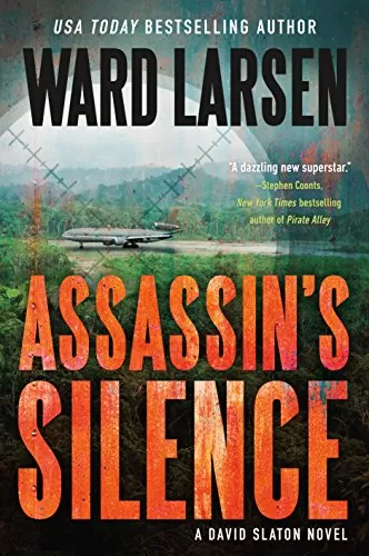 Assassin's Silence (David Slaton #3) by Ward Larsen