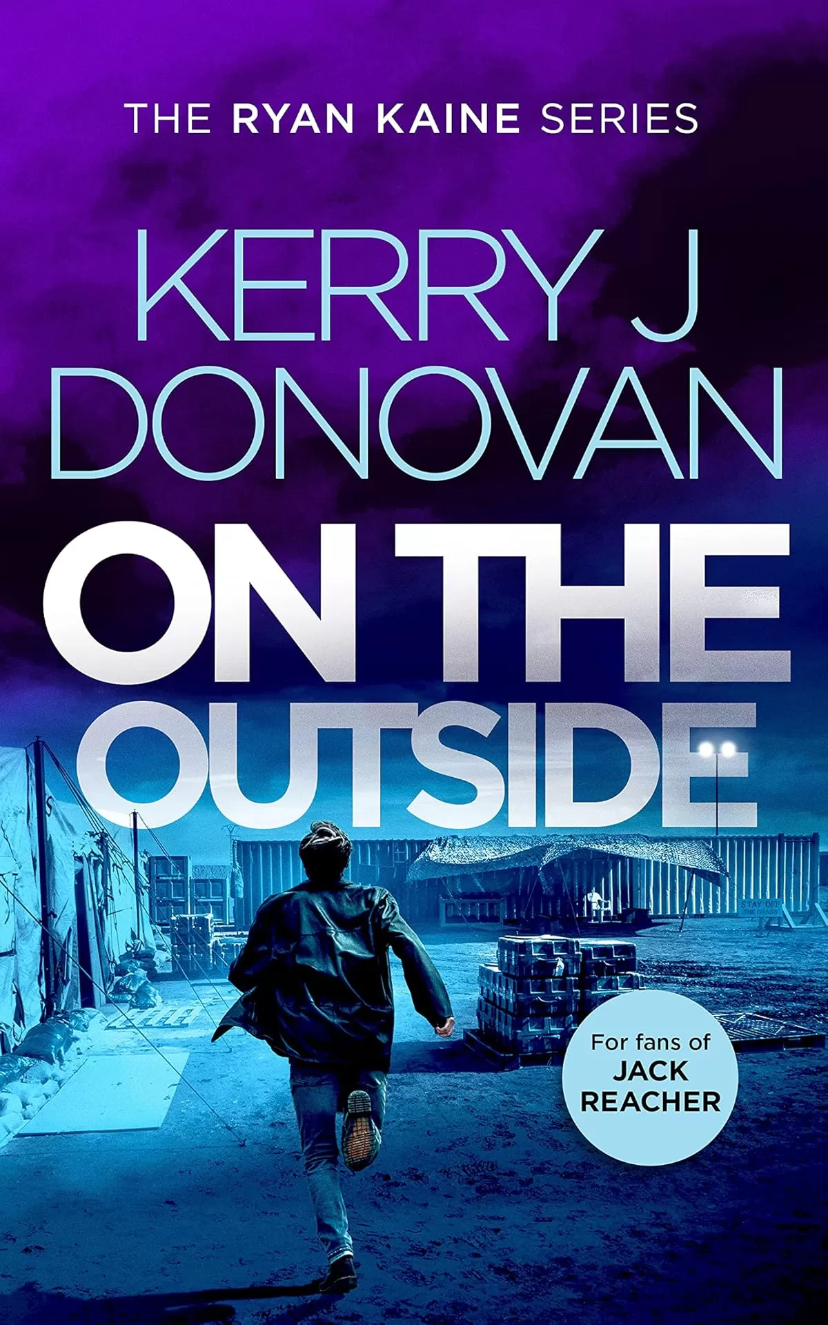 On the Outside (Ryan Kaine #9) by Kerry J. Donovan