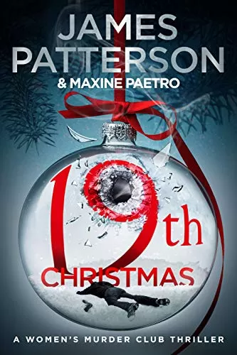 The 19th Christmas (Women's Murder Club #19) by James Patterson, Maxine Paetro