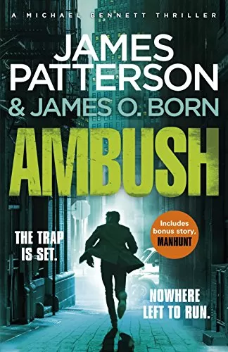 Ambush (Michael Bennett #11) by James Patterson, James O. Born