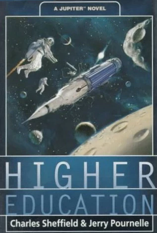 Higher Education (Jupiter #1) by Jerry Pournelle, Charles Sheffield