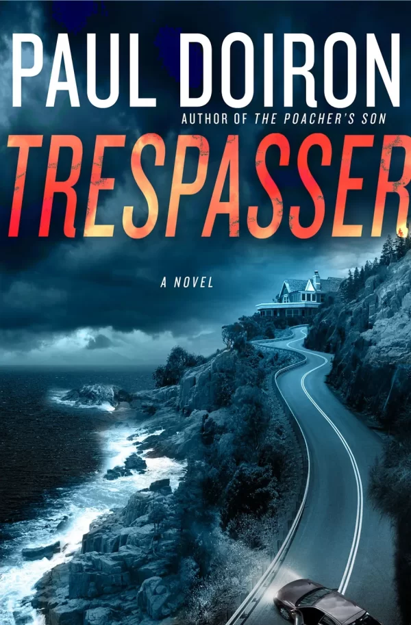 Trespasser (Mike Bowditch #2) by Paul Doiron