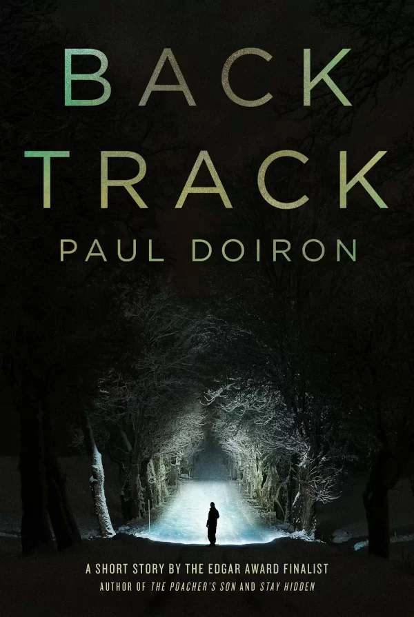 Backtrack (Mike Bowditch #9.5) by Paul Doiron