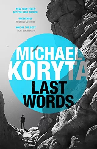 Last Words (Markus Novak #1) by Michael Koryta
