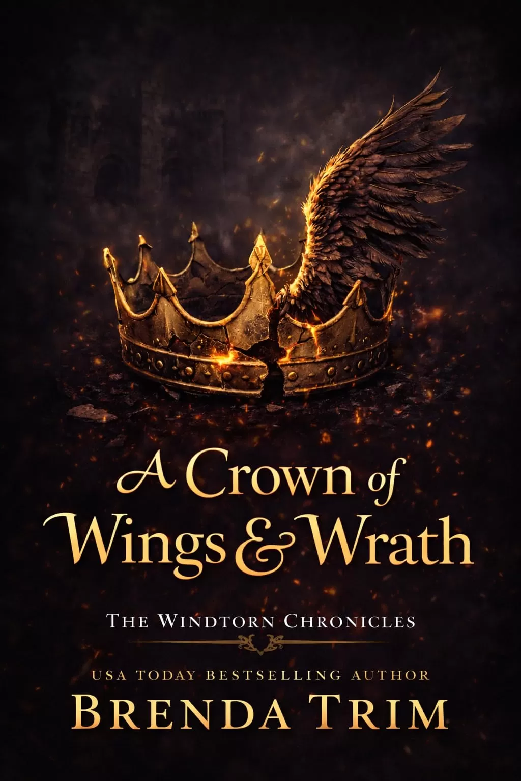 A Crown of Wings & Wrath