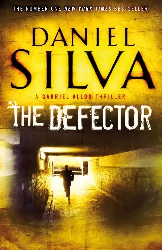 The Defector (Gabriel Allon #9) by Daniel Silva