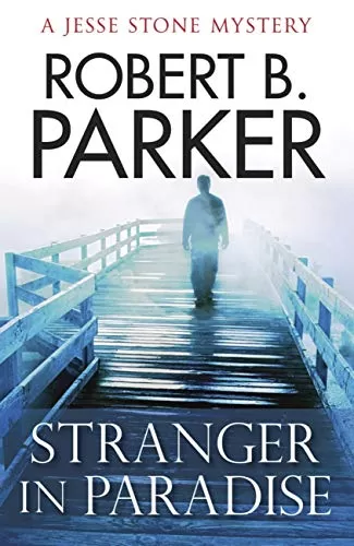 Stranger in Paradise (Jesse Stone #7) by Robert B. Parker