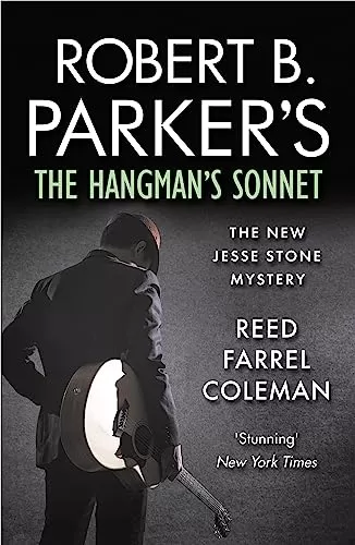 Robert B. Parker's The Hangman’s Sonnet (Jesse Stone #16) by Reed Farrel Coleman