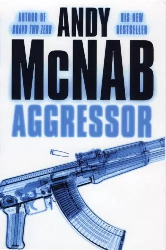 Aggressor (Nick Stone #8) by Andy McNab