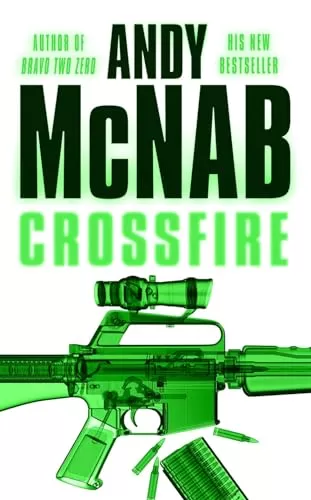Crossfire (Nick Stone #10) by Andy McNab